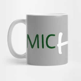 Michigan Hi! Green and White Mug